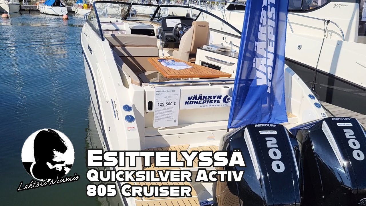 Haastaja Yamarinille, Flipperille ja muille DC:ille - Vene-esittelyssä Quicksilver Activ 805 Cruiser