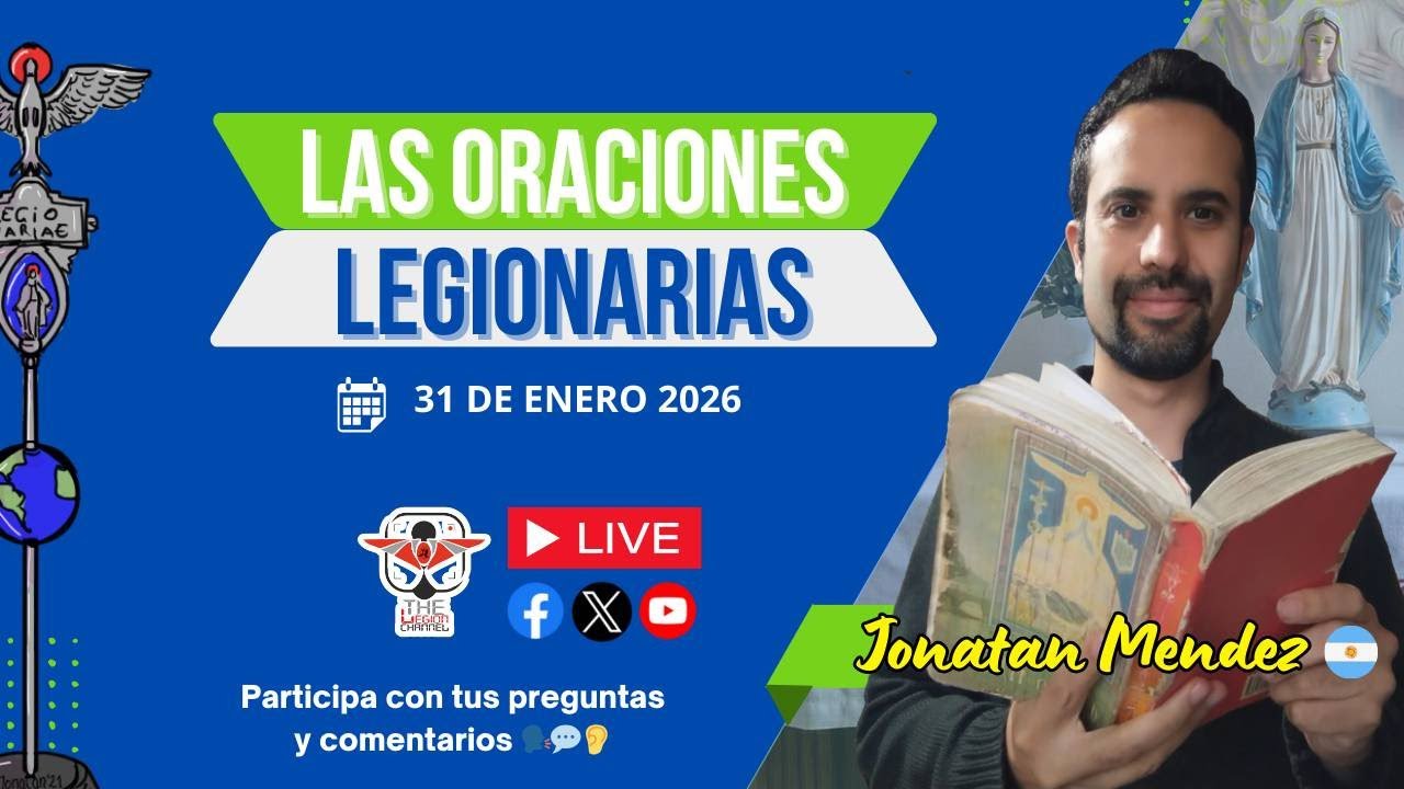 LAS ORACIONES LEGIONARIAS: LA CATENA LEGIONIS. Con Jonatan Mendez.