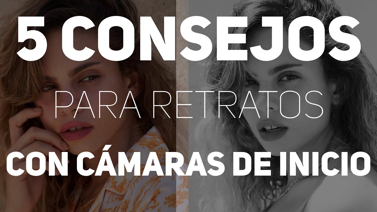5 CONSEJOS para mejorar tus retratos SIN GASTAR 1€