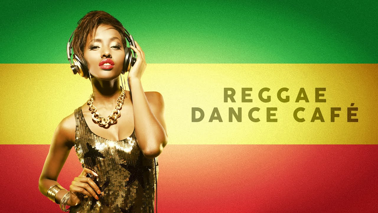 Reggae Dance Caf&eacute; - Cool Music
