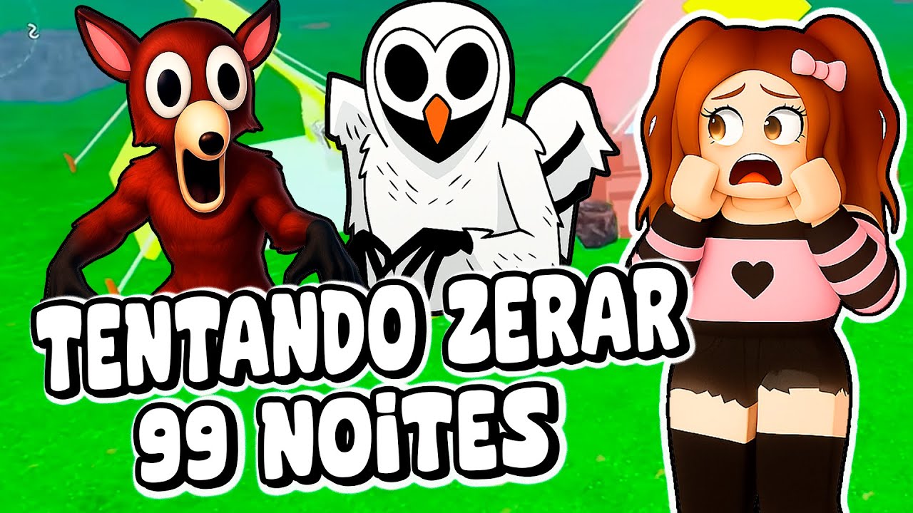 TENTANDO ZERAR O 99 NOITES NA FLORESTA | MARY GAMES JOGANDO ROBLOX