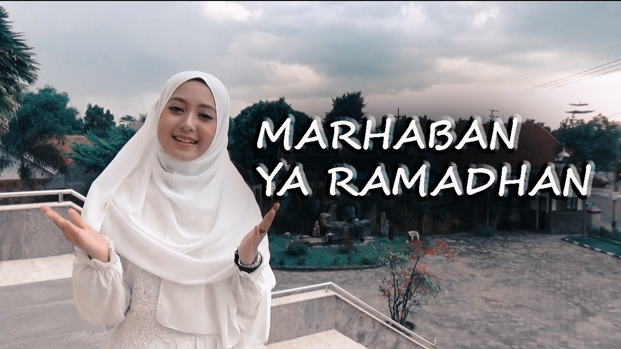 Marhaban Ya Ramadhan (Cover by Dewi Hajar)