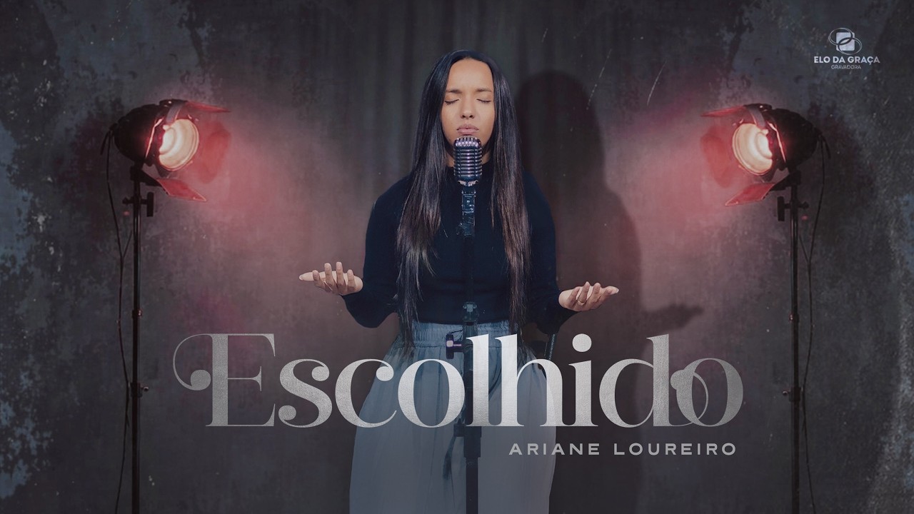 Ariane Loureiro - Escolhido | Clipe Oficial | #arianeloureiro
