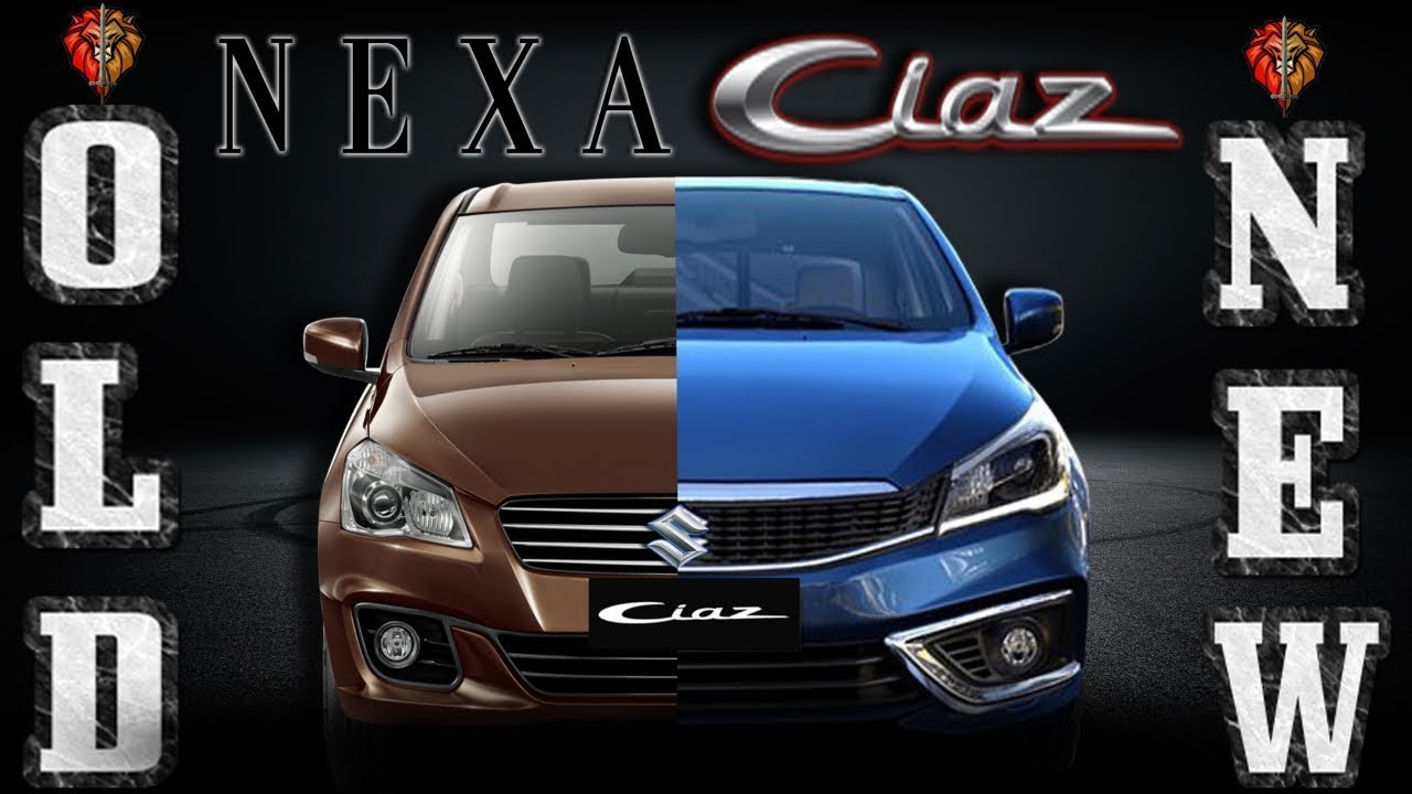 Old Ciaz Vs New Ciaz | 2018