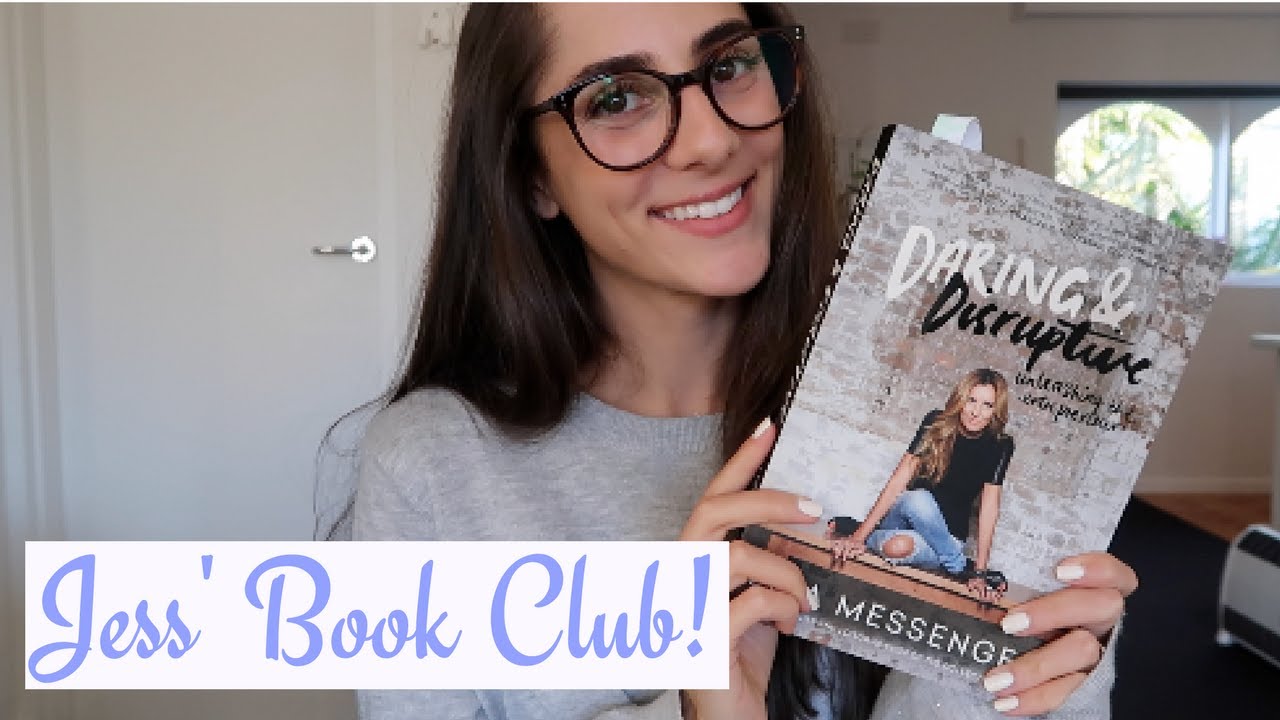 Jess' Book Club! Daring and Disruptive by Lisa Messenger
