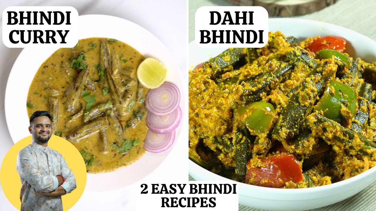 भिंडी की ये दो सब्जी है बेहद अलग आसान और स्वादिष्ट  Bhindi 2 Ways  Bhindi Masala  Bhindi Ki Sabji  B
