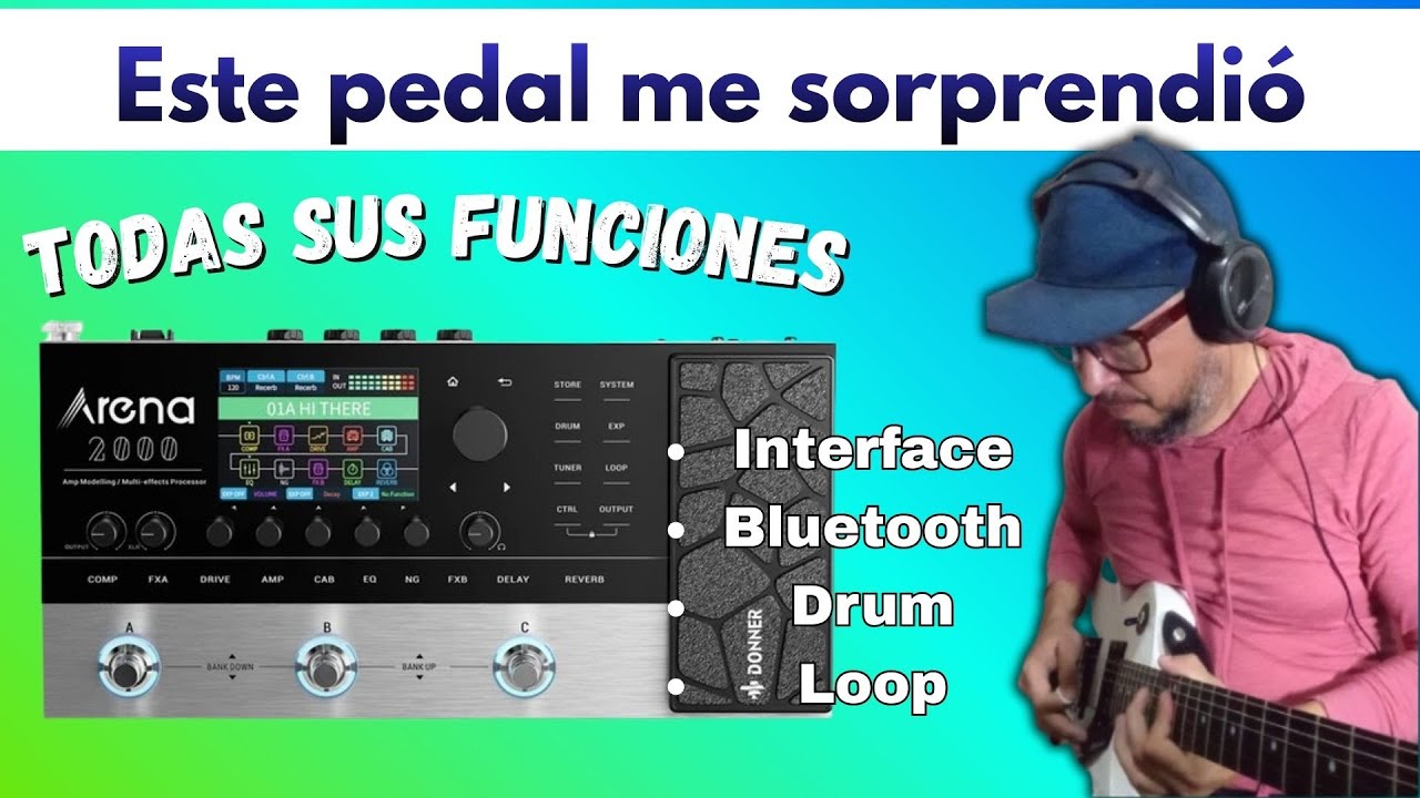 Arena 2000 Donner: Este pedal me sorprendió