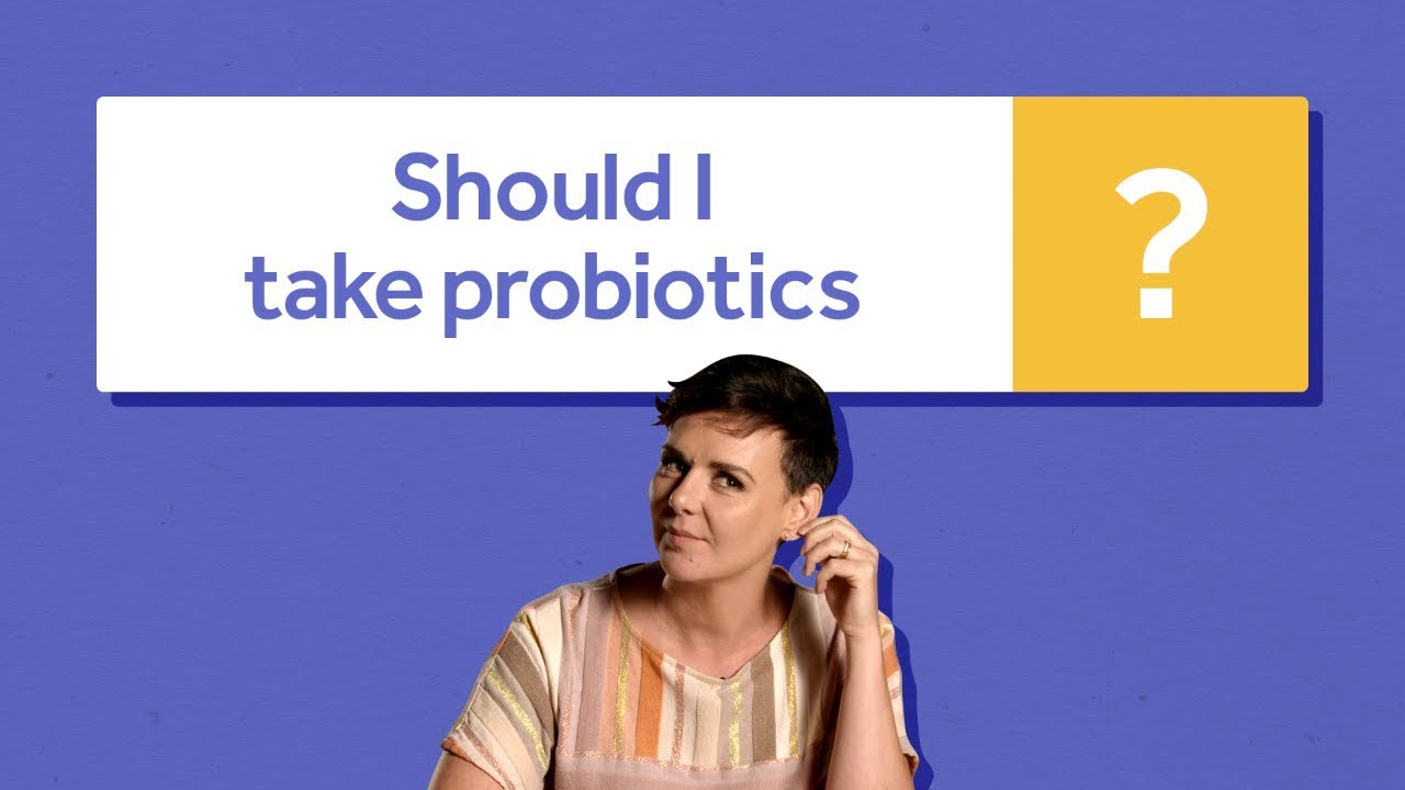 Should I take probiotic supplements every day?