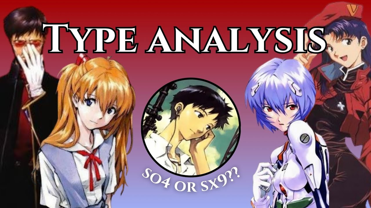 Neon Genesis Evangelion Definitive Character Study | Enneagram Analysis