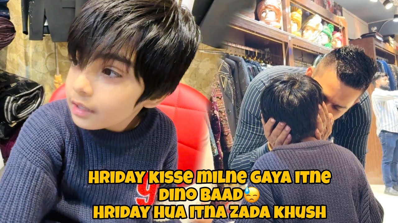 Hriday Kisse Milne Gaya Itne Dino Baad 😳 Hriday Hua Itna Zada Khush 🥰