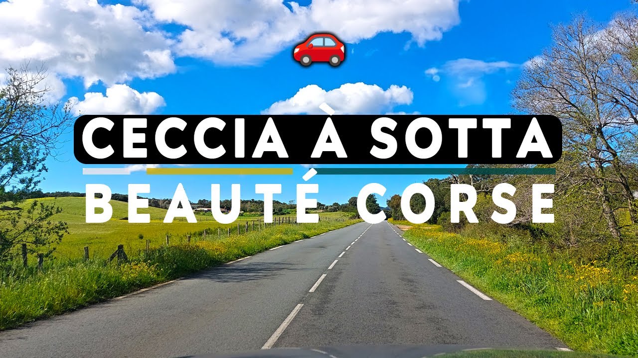 Ceccia &agrave; Sotta, beaut&eacute; corse