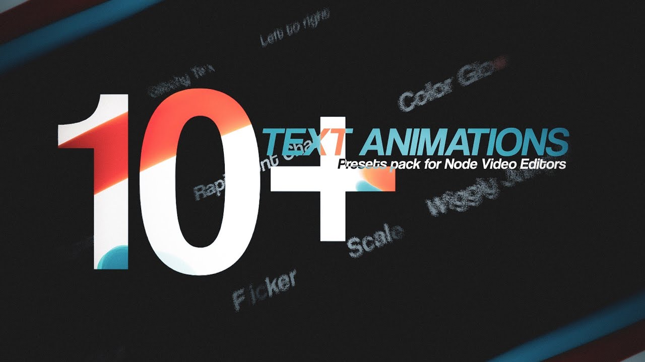 Must Have Text Animation Presets For Node Video
