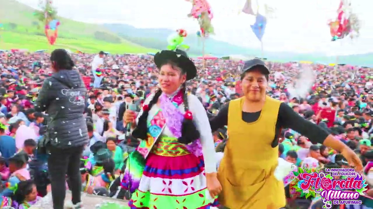 FLORCITA VILLANO EN VIVO 2023 EN SACCLAYA PATRIMONIO CULTURAL DE LA NACION - ANDAHUAYLAS - APURIMAC