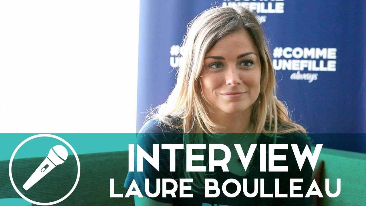 Laure Boulleau, footballeuse et ambassadrice Always #CommeUneFille en interview !