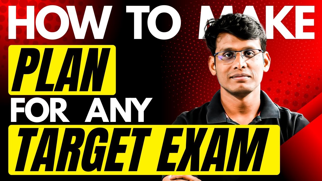How to make Plans for any Target Exam | JEE 2028, 2029, 2030 | Prashant Jain 