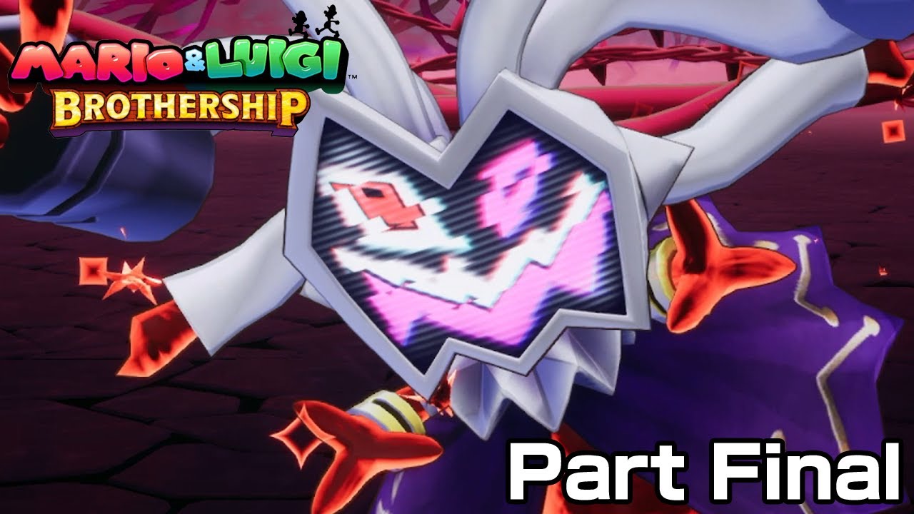Mario & Luigi: Brothership - Part Final - Boss Reclusa, Weeping Reclusa, & Weeping Core