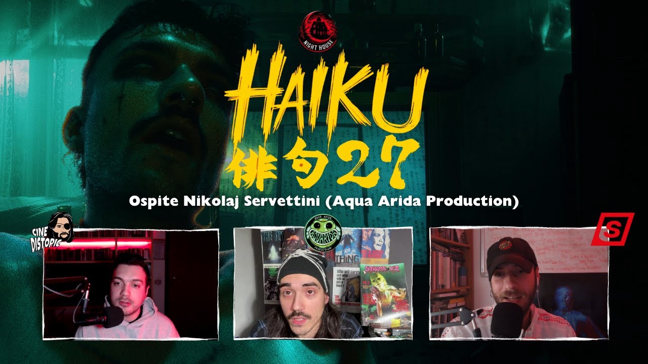 HAIKU 27 - Ospite Nicolaj Servettini 