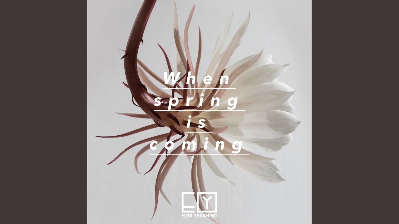 When Spring Is Coming