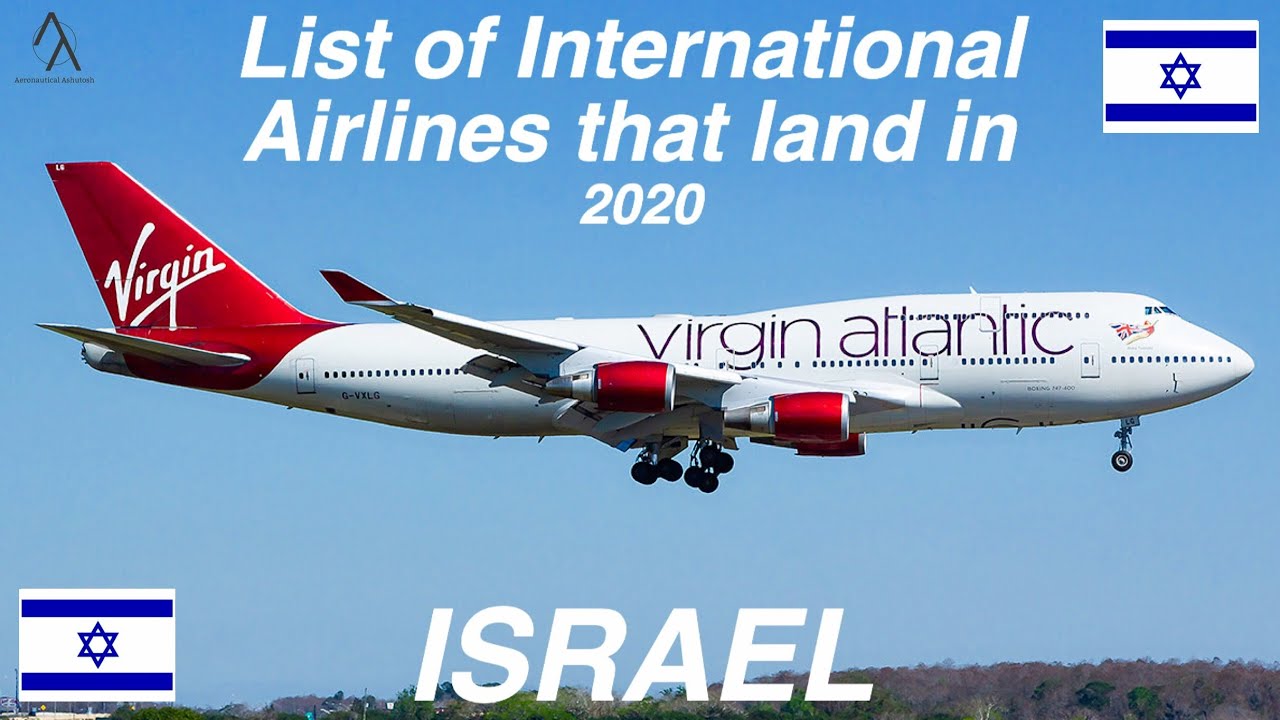 List of International Airlines that land In ISRAEL 🇮🇱 [2020]