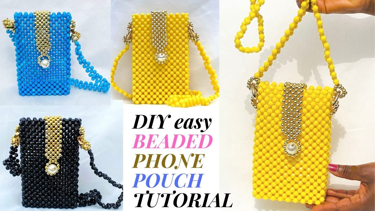 HOW YOU CAN USE SIMPLE BEADING METHOD TO CREATE YOUR OWN DIY BEADED PHONE  POUCH \\ CELL PHONE CASE