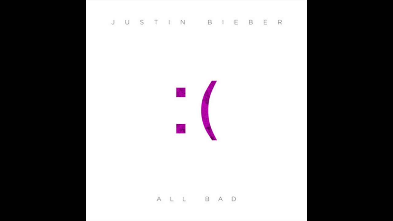 All Bad (Empty Arena) - Justin Bieber