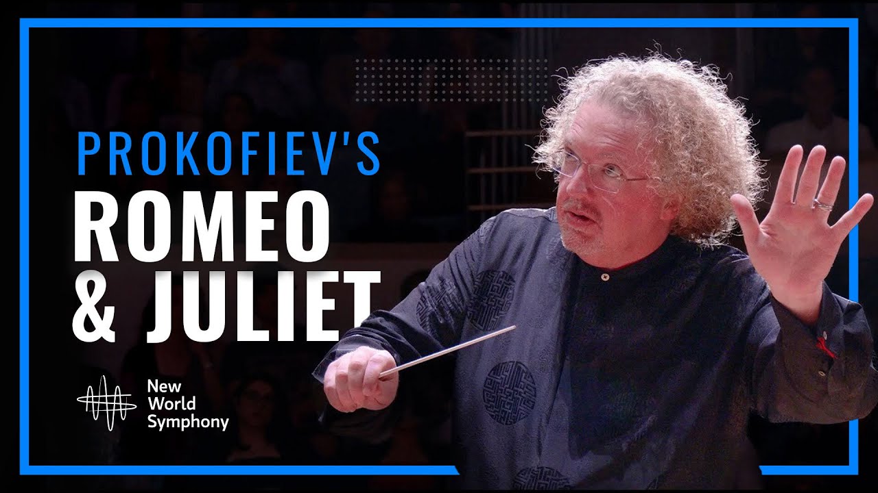 Prokofiev - Suite from Romeo and Juliet | Stéphane Denève | New World Symphony (2023)
