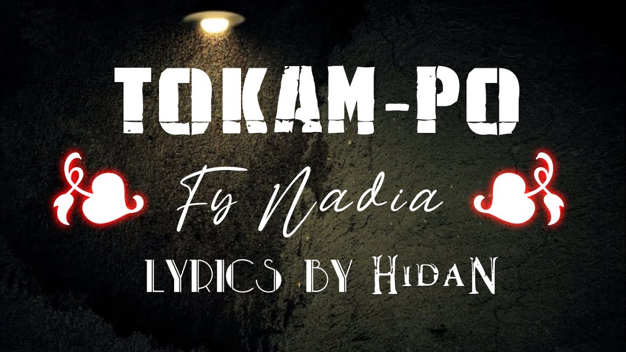 Fy Nadia - Tokam-po Tononkira [Lyrics by HidaN]