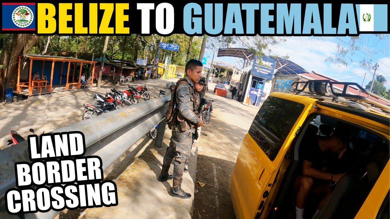 The EASIEST Land Border Crossing! | BELIZE 🇧🇿 to GUATEMALA 🇬🇹