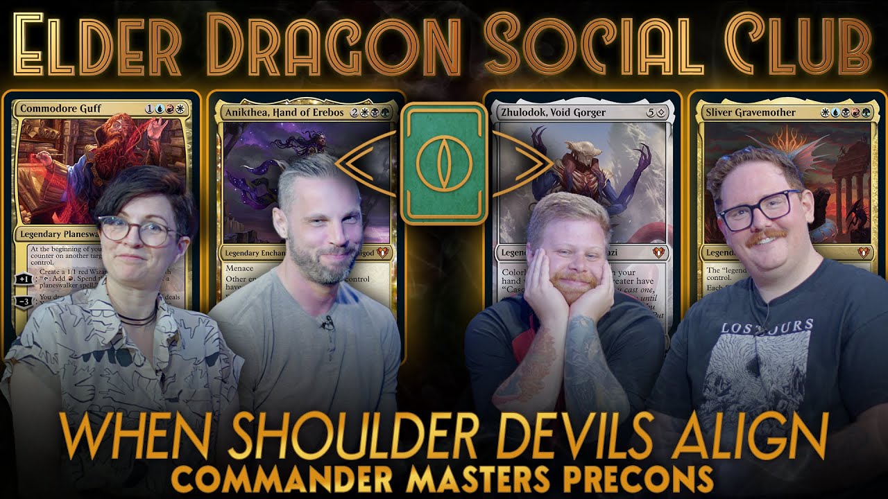 When Shoulder Devils Align – Commander Masters || Elder Dragon Social Club