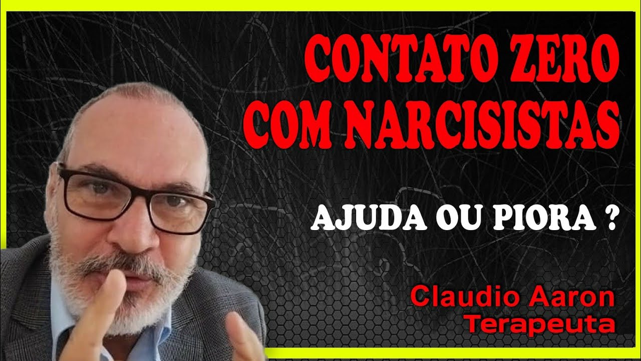 CONTATO ZERO com NARCISISTAS funciona ou não?
