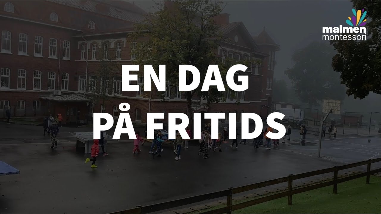 Film om fritids på Malmen Montessori