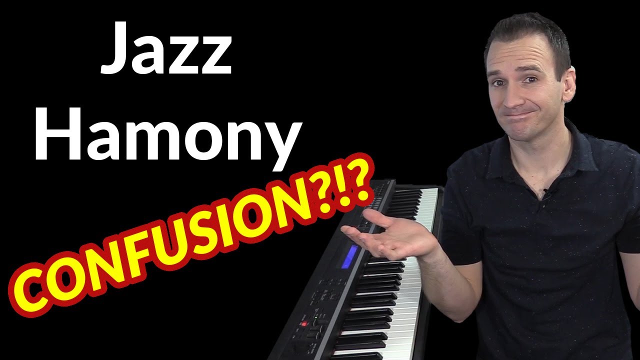 End your jazz piano harmony confusion with this!