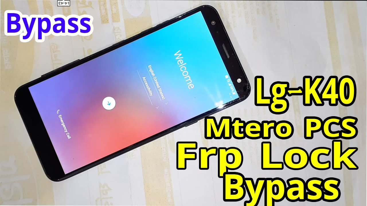 Lg K40 Metro Pcs Frp Lock Bypass | Bypass Frp lock Lgk40 | Metro PCS Frp Lock Lg K40 New Method