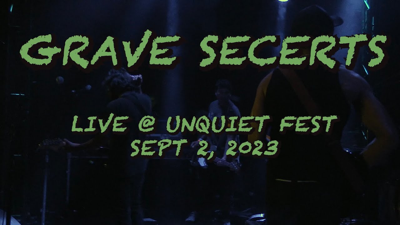 GRAVE SECRETS - Live at UNQUIET FEST Full Set
