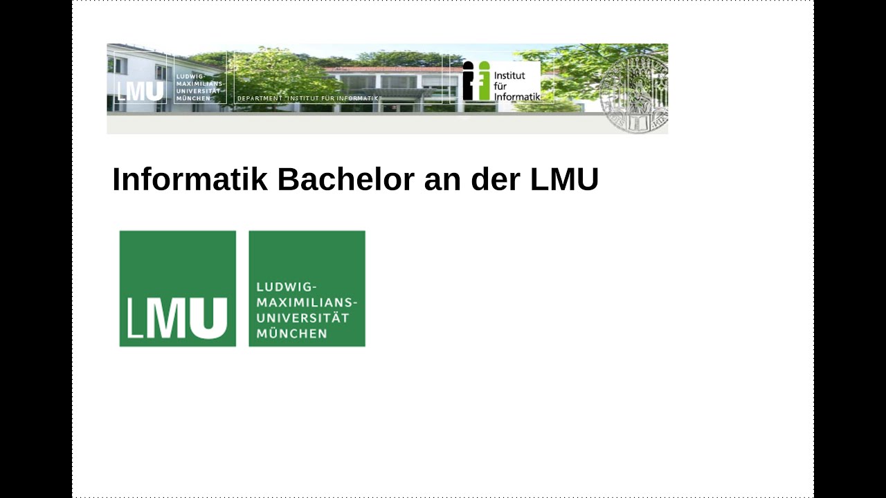 Informatik LMU Bachelor Studium Beschreibung und erste Erfahrungen