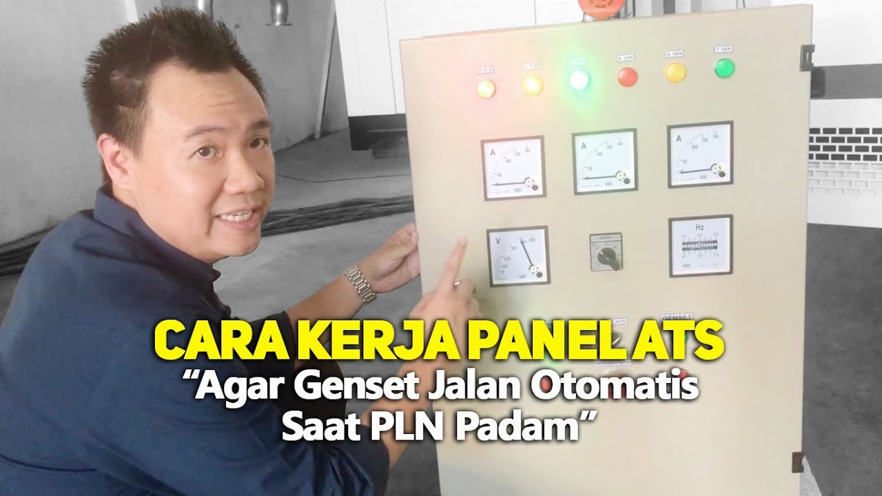Cara Kerja Panel ATS (Agar Genset Jalan Otomatis Saat PLN Padam)