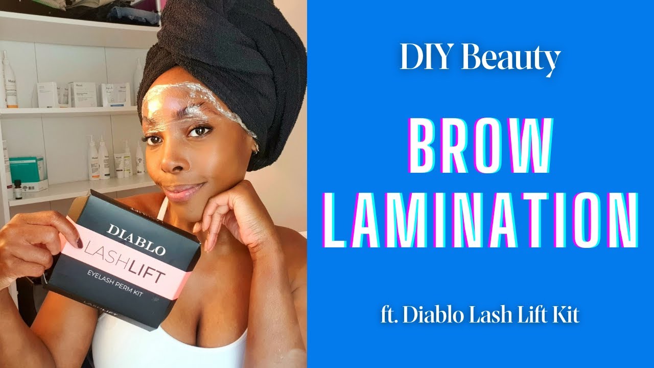DIY Beauty **BROW LAMINATION** ft. Diablo Cosmetics