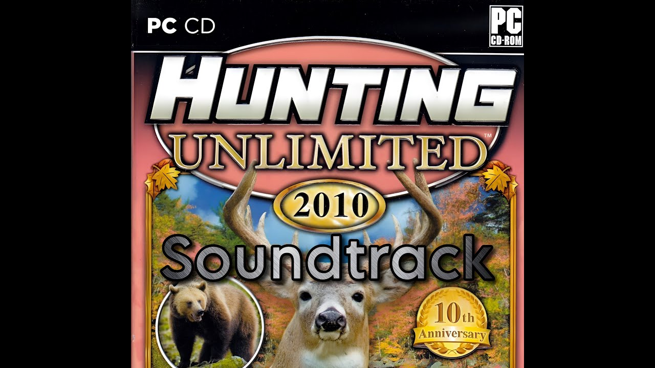Hunting Unlimited 2010 Soundtrack (OUTDATED)