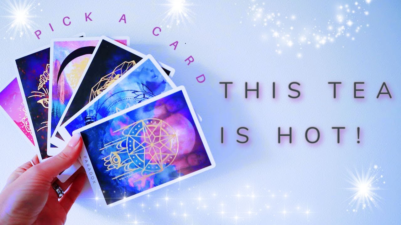 PICK A CARD - What's going on in this connection? How does he/she feel? All The Tea! (timeless)