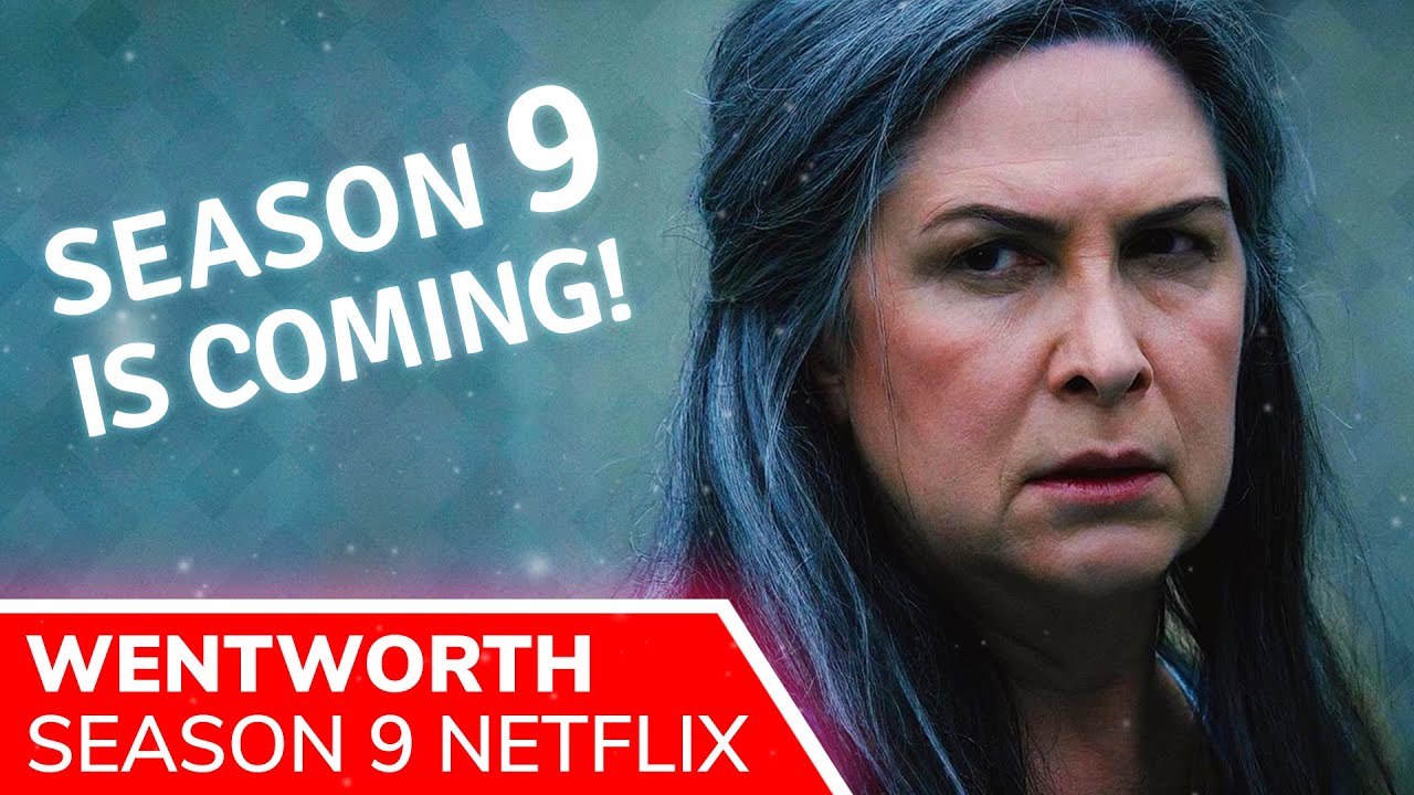 WENTWORTH Season 9 (FINAL SEASON) Netflix Release - Fall 2021. Will Kate Jenkinson&rsquo;s Allie be Back?