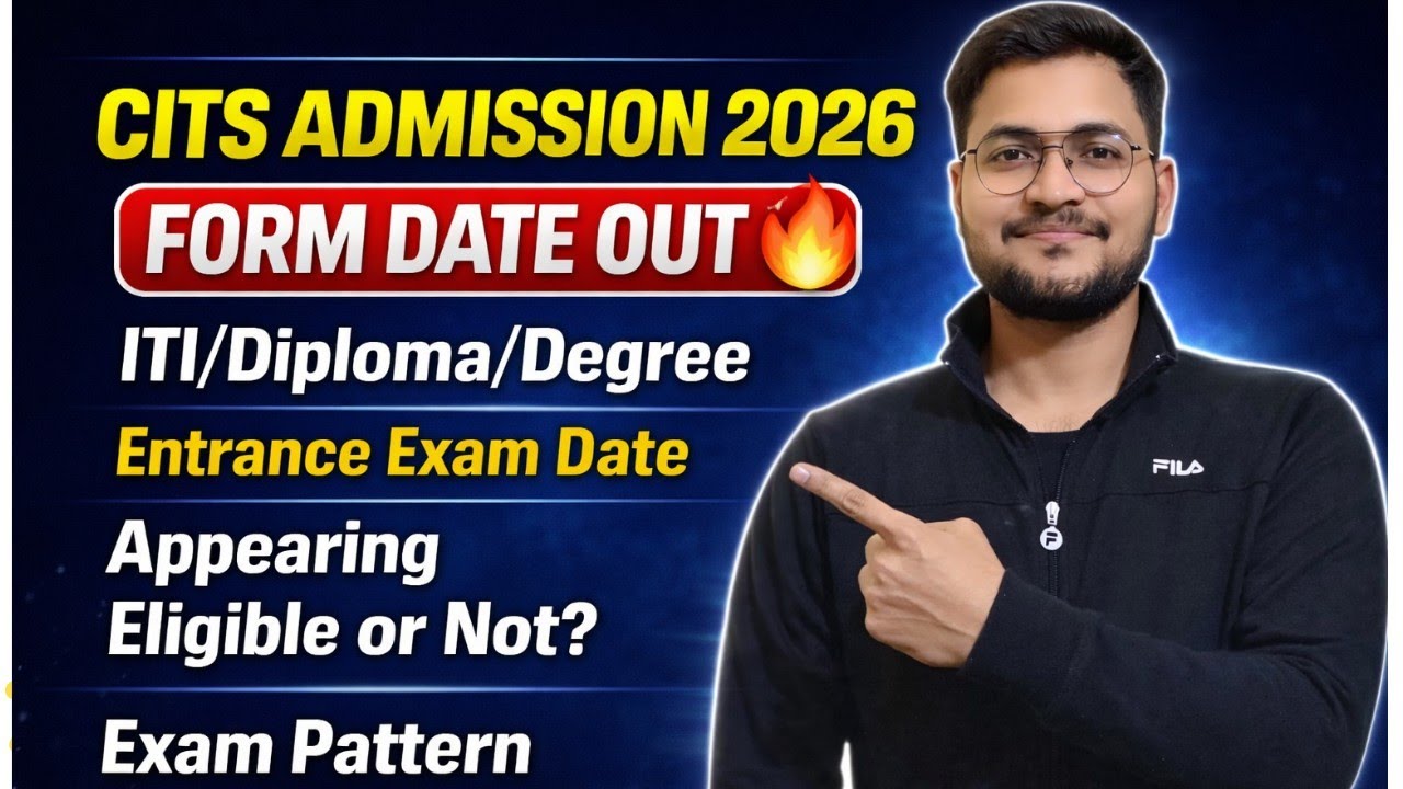 CITS 2026 BIG UPDATE! Form Date, Exam Date, Eligibility, Exam Pattern | ITI/Diploma/Degree