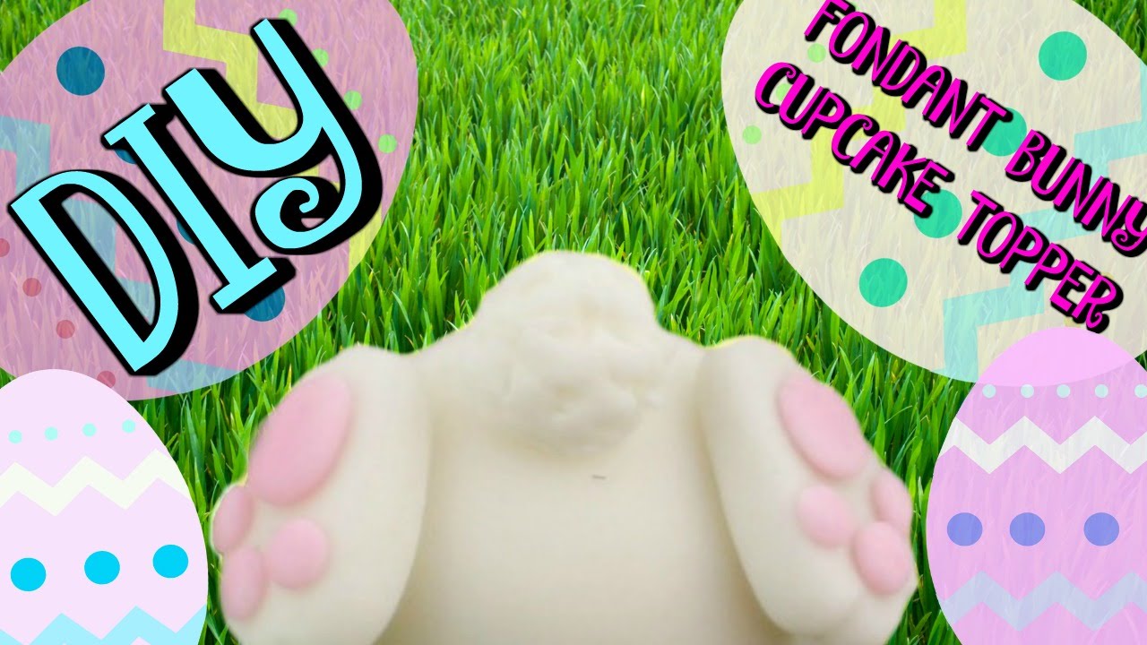 FONDANT BUNNY CUPCAKE TOPPER