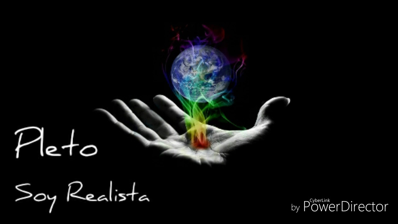 Soy Realista - Pleto