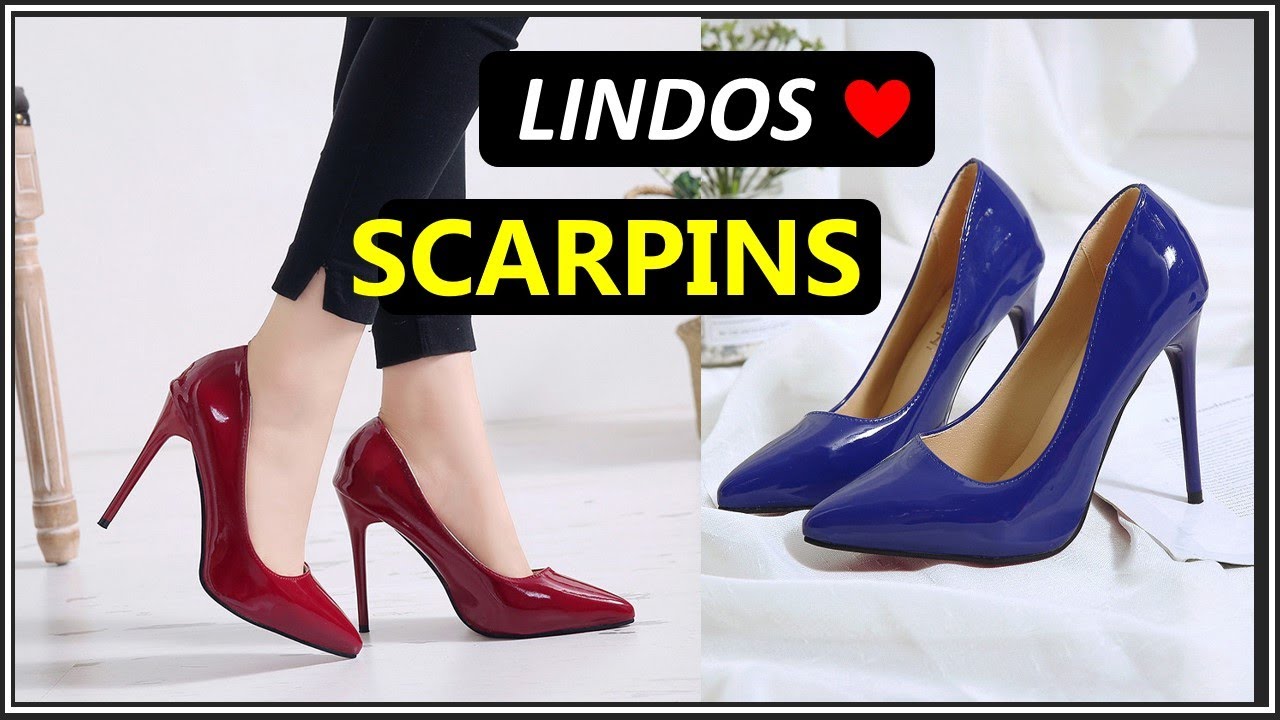 [ SCARPIN ] Lindos Modelos de Scarpins - Salto Alto - Moda Feminina