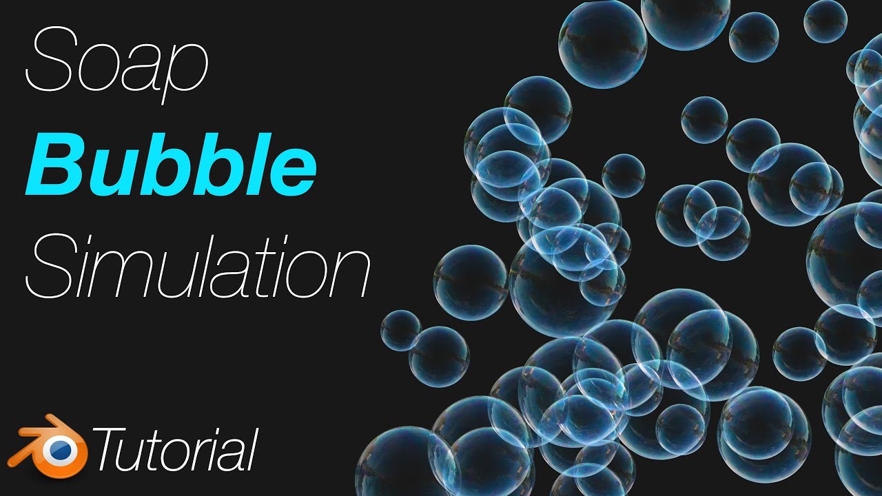 [2.93] Blender Tutorial: Quick Soap Bubble Animation