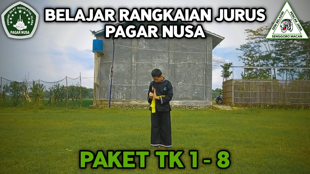 RANGKAIAN JURUS PAGAR NUSA PAKET TK 1 - 8 || PN Senggoro Macan