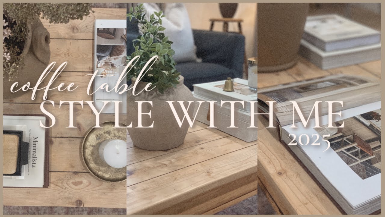 EVERYDAY COFFEE TABLE STYLING IDEAS 2025 || Simple Home Decorating Inspiration