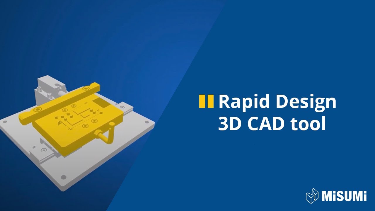Rapid Design - 3D CAD design tool - MISUMI Europe