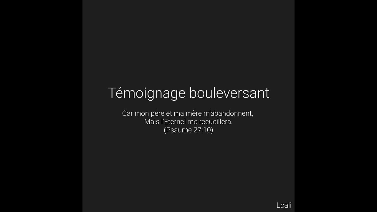T&eacute;moignage bouleversant de l'amour de Dieu face a l'abandon et la souffrance depuis l'enfance 🙏❤️