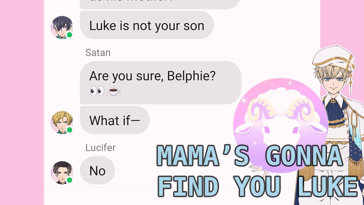OBEY ME TEXTING STORY|| MAMA'S GONNA FIND YOU LUKE FT. MC